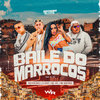 Baile do Marrocos - Shevchenko e Elloco&MC 10G&Mc Naninha