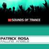 Falling Angels (Original Mix) - Patrick Rosa