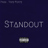 Standout (Explicit) - Della Too Dope&Michael J