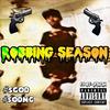 Robbing Season (Robbing Season|Explicit) - Almighty Hova