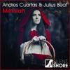 Messiah (Original Mix) - Andres Cuartas&Julius Beat