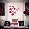 Way You Are (feat. Monty) (Explicit) - Fetty Wap&Monty