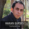 Tapardım - Hakan Gürses