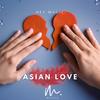 ASIAN LOVE - Jot Singh&Hey Magic