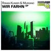 Wir Farhn (Original Mix) - Roman Klinger&Murciano