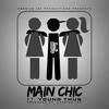 Main Chic - YC&Young Thug&Cassius Jay
