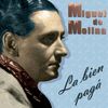 La Bien Pagá - Miguel de Molina