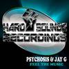 Feel The Music (Original Mix) - Psychosis&Jay G