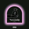 Necessity(feat. Carlos $lim) (Explicit) - M.I.G.&Carlos $lim