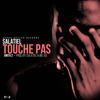 Touche Pas (Anita 2) - Salatiel
