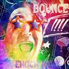 BOUNCE - Enoch Rawk