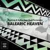 Balearic Heaven (Diephuis Afro Deep Mix) - Diephuis&Eastar&Paco Fernandez