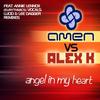 Angel in My Heart - Alex K&Amen