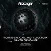 Santo Demon - Andy Clockwork&Richard Salazar