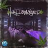 Halloweed(feat. Lex Bm) - Dj Prins Chicago&Lex Bm