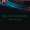 Wild and Free (Extended) - Kaycien Grey