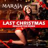 Last Christmas (Reggaeton Remix) - Maraja