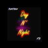 Day N Night (Explicit) - Youngtonez