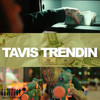 Precious (Explicit) - Tavis Trendin