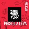 Priscila Leva - Mc Kvn