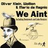We Aint (Doomwork Remix) - Oliver Klein&Mario Da Ragnio&Wollion&Doomwork