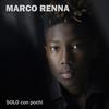 SOLO con pochi - Marco Renna