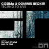 Techno To Live - Cosima (DE)&Dominik Becker