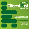 El Mambose (Original Mix) - DJ Myrla&Camilo Do Santos