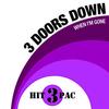 Here Without You - 3 Doors Down