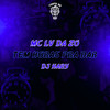 Tem Horas Pra Dar (Explicit) - Mc Lv Da Zo&DJ HARY ATURA PAPAI&Tropa da W&S