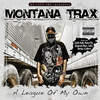 Tanalude (Explicit) - Montana Trax
