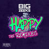 Happy (Shellington High Road Remix|Explicit) - Big Zeeks&Diggy Ustle&E. Mak&Indie&Tinez