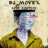 Lost Emotion - DJ Movex