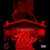 Trap (Explicit) - Chris Chips