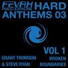 Broken Boundaries (Brett Wood Dub) - Steve Ryan&Grant Thomson