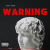 Deep Mind Warning (Explicit) - Deep Mind