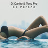 El Verano - DJ Carlito&Tony Pro