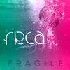Fragile - FREA