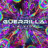 La Vida - GUERRILLA