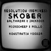 Resolution (Balthazar & JackRock Remix) - Skober