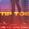 Tip Toe (Explicit) - K More&DJ Davda&The RaRa&Krishane