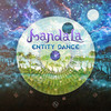 Entity Dance (Original Mix) - Mandala (UK)