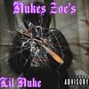 Nukes Zoe's (Explicit) - Lil Nuke