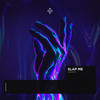 Slap Me - Damante&Marco Finotti&Alessandro Rinaldi&Andrea Damante