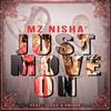 Just Move On - Mz Nisha&Unique&Cisko