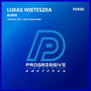 Aura (Alex Byrka Remix) - Lukas Wieteszka