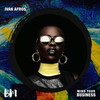 Mind Your Business - Ivan Afro5
