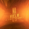 Na Viela (Explicit) - Mc Lv Da Zo&MC MENOR JC&DJ J2&Tropa da W&S