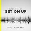 Get on Up (Explicit) - Butch Cassidy