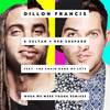 When We Were Young (Vicetone Remix) - Dillon Francis&Sultan & Shepard&The Chain Gang of 1974